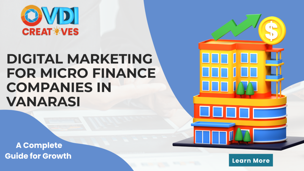 blogs (9) Digital Marketing for Micro Finance Companies in Varanasi